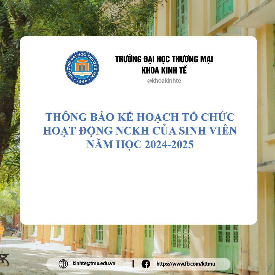 THÔNG BÁO KẾ HOẠCH TỔ CHỨC HOẠT ĐỘNG NCKH CỦA SINH VIÊN NĂM HỌC 2024-2025