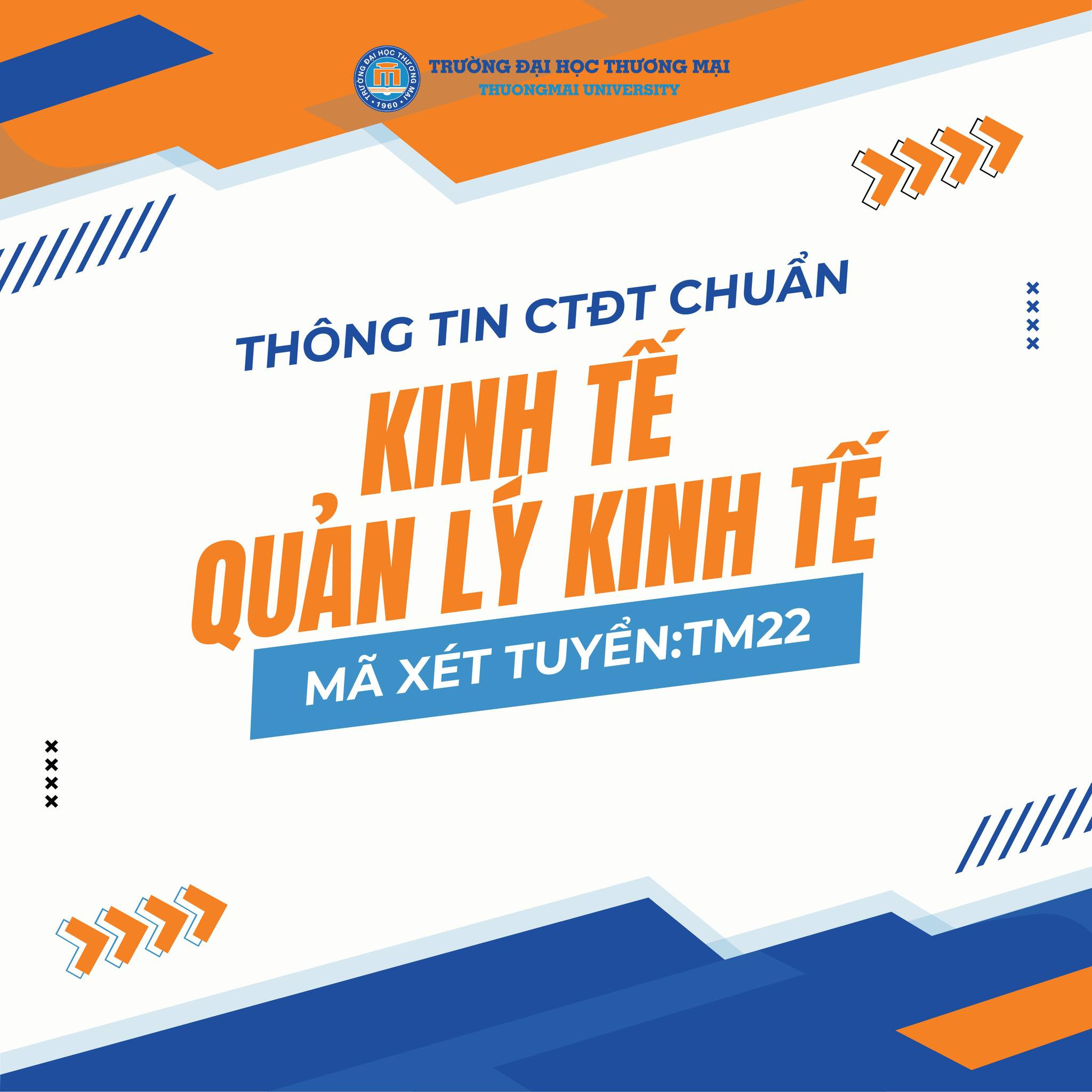 THÔNG TIN XÉT TUYỂN CHƯƠNG TRÌNH ĐÀO TẠO QUẢN LÝ KINH TẾ