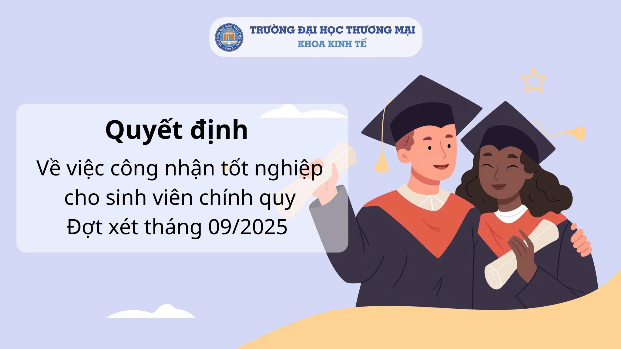 QUYẾT ĐỊNH CÔNG NHẬN TỐT NGHIỆP CHO SINH VIÊN CHÍNH QUY ĐỢT XÉT THÁNG 12/2025