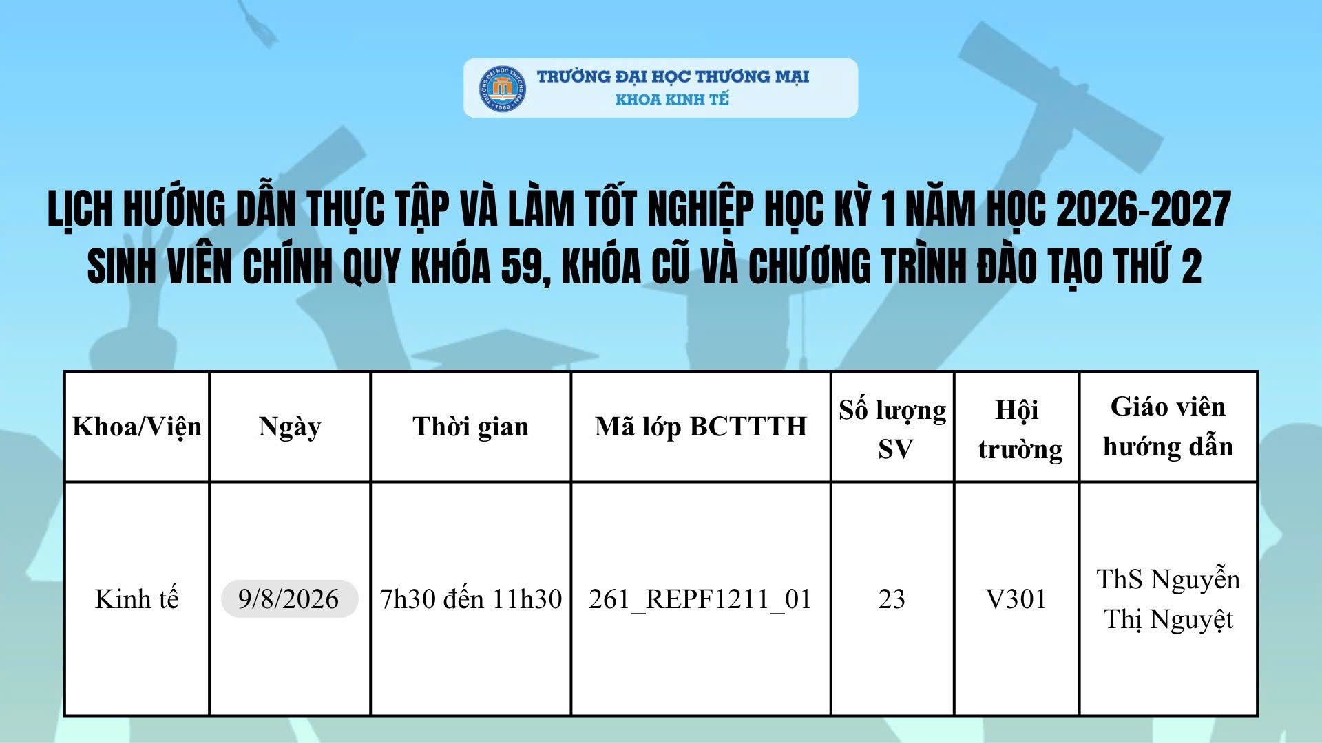 Lịch hướng dẫn thực tập và làm tốt nghiệp học kỳ 1 năm học 2026 - 2027 sinh viên chính quy khóa 59, khóa cũ và chương trình đào tạo thứ 2